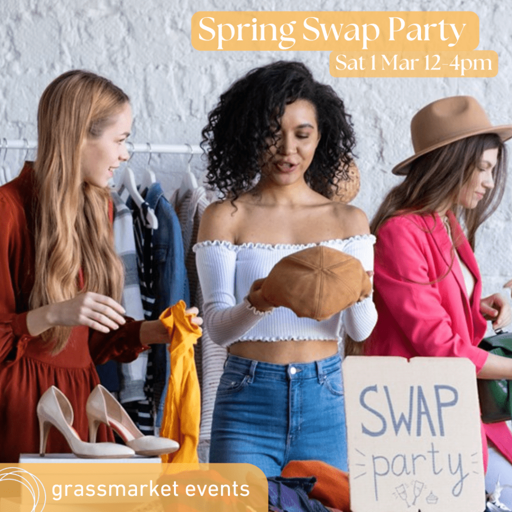 Join us for a Spring Swap Party in the heart of Edinburgh. A fun afternoon and a sustainable way to refresh your wardrobe!